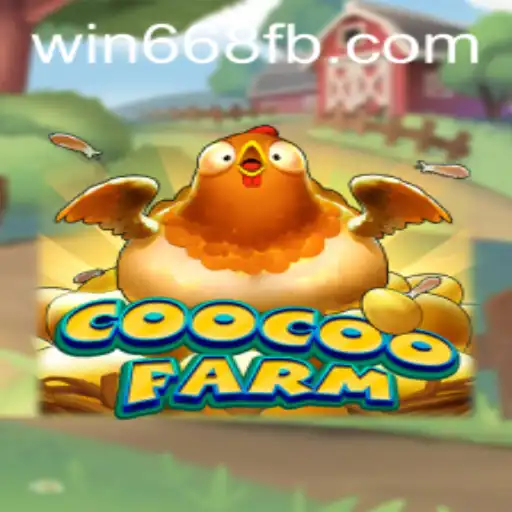 Exploring CooCooFarm: A Captivating Virtual Farm Adventure with win668.bet
